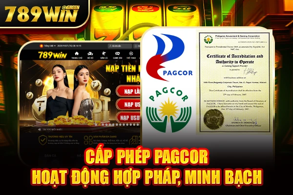 Cấp phép PAGCOR – Hoạt động hợp pháp, minh bạch